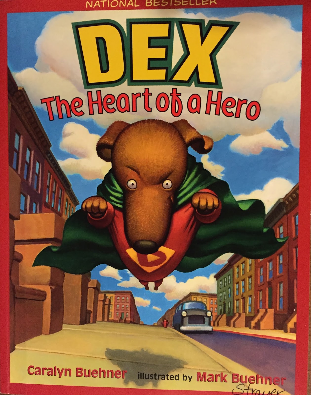 On The Same Page: Dex: The Heart of a Hero