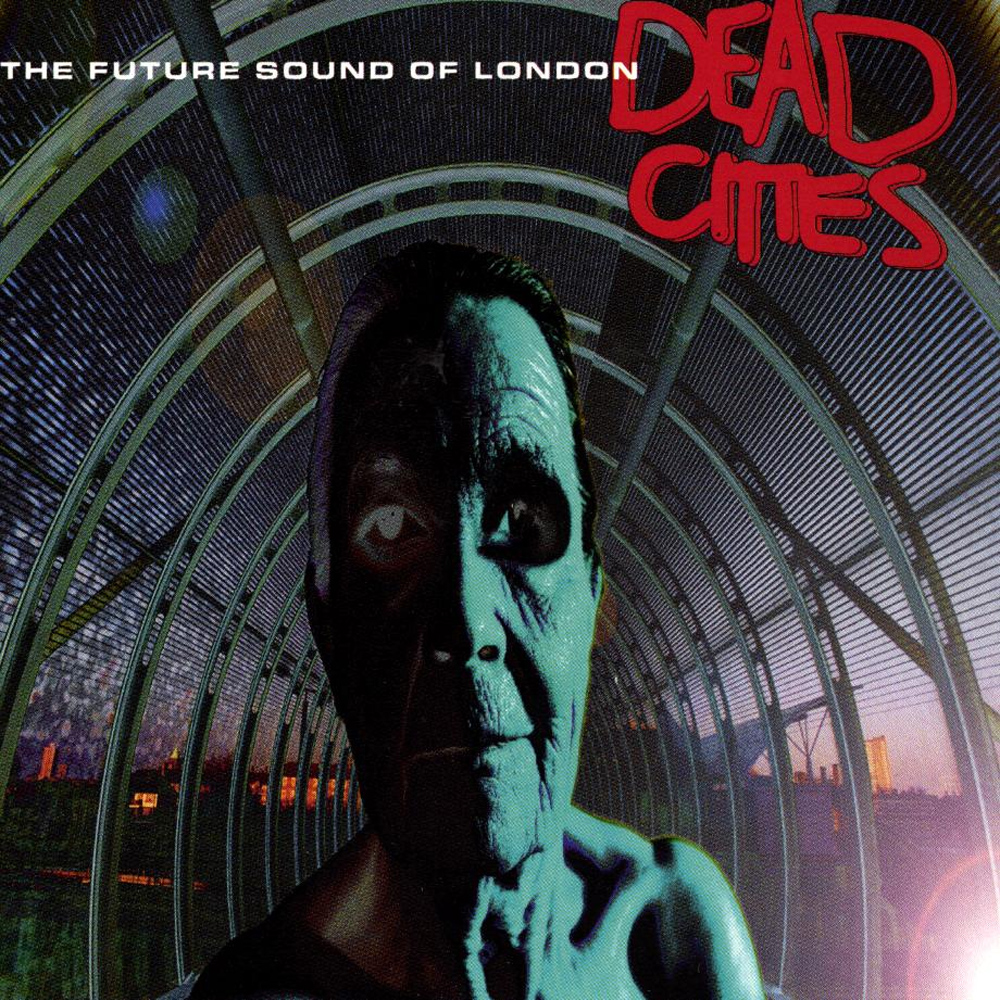 UKADAPTA BLOG The Future Sound of London 1988 albums)