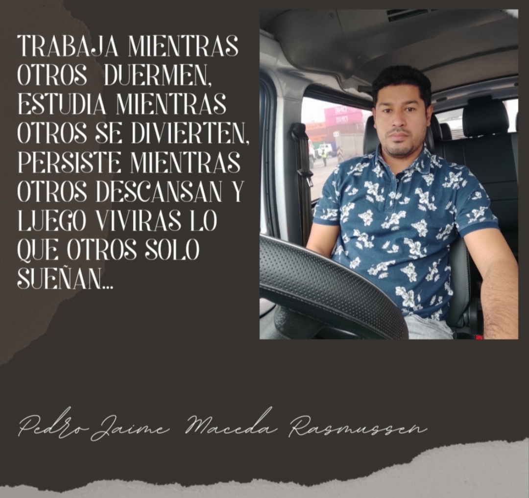 Trabaja mientras otros duermen,estudia mientras otros se divierten, persiste  mientras otros descansan y luego vivirás lo que otros solo sueñan.