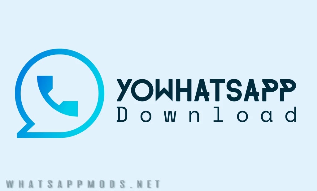 Yowhatsapp download 2021