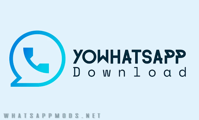 Yowhatsapp download 2021 new version