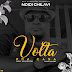 DOWNLOAD MP3 : Ndidi Chilavi - Volta Pra Casa (Kizomba)(Prod Briz Produções)