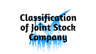 Classification of Joint Stock Companies