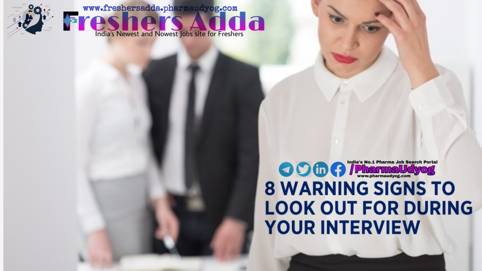 8 WARNING SIGNS TO LOOK OUT FOR DURING YOUR INTERVIEW Interview Tips