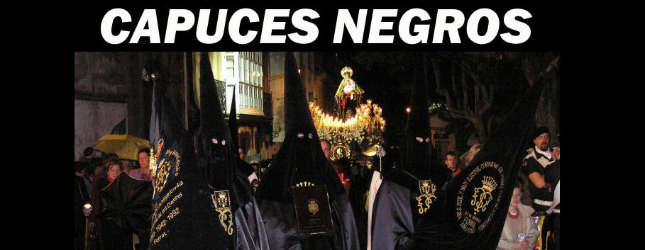 Capuces Negros