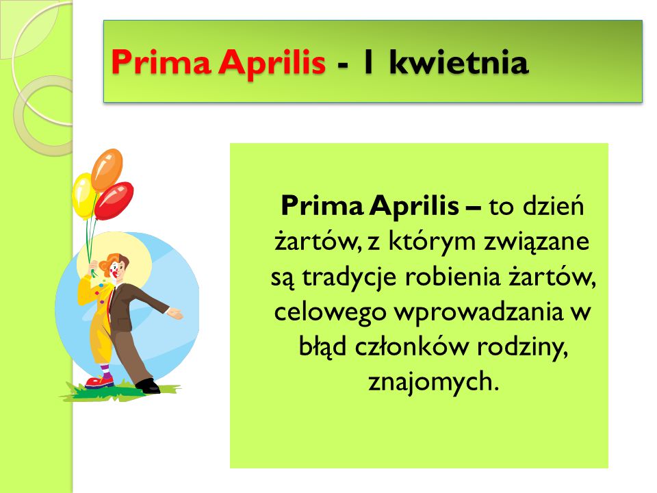 Pomysły Na Prima Aprilis Dla Dziewczyny DLA KAŻDEGO: PRIMA APRILIS
