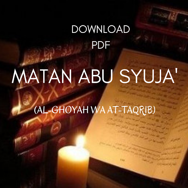 PDF MATAN ABU SYUJA� (ALGHOYAH WA ATTAQRIB