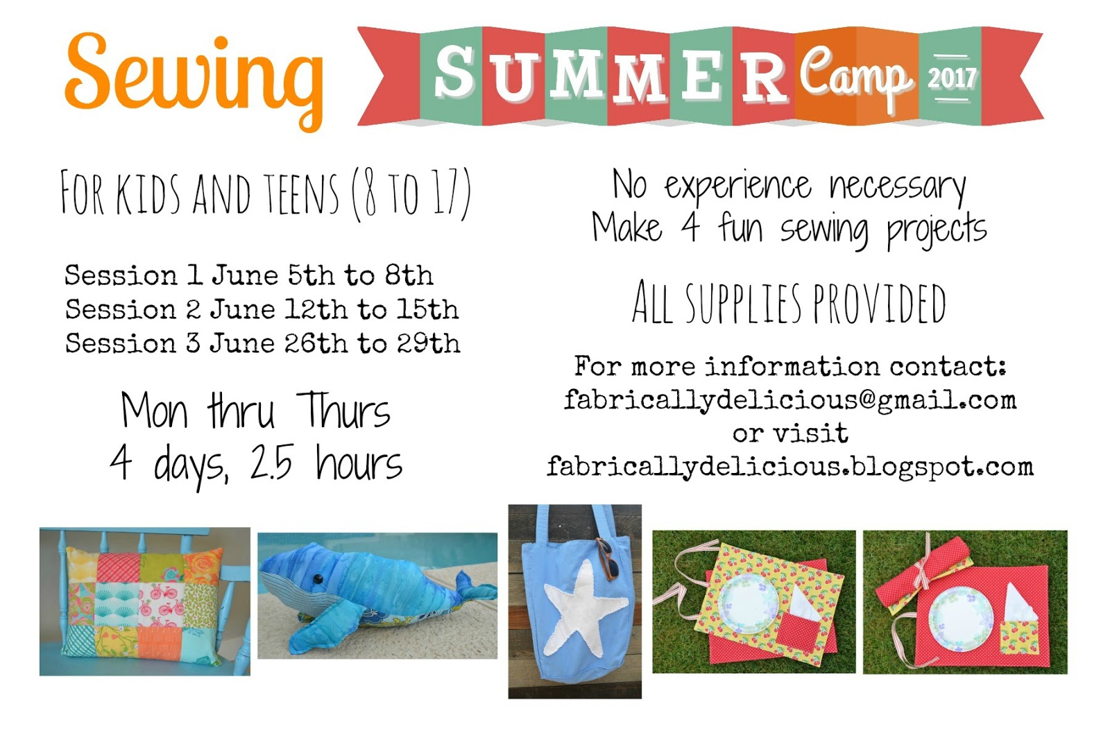 Sewing Summer Camp 2017 - Fabrically Delicious