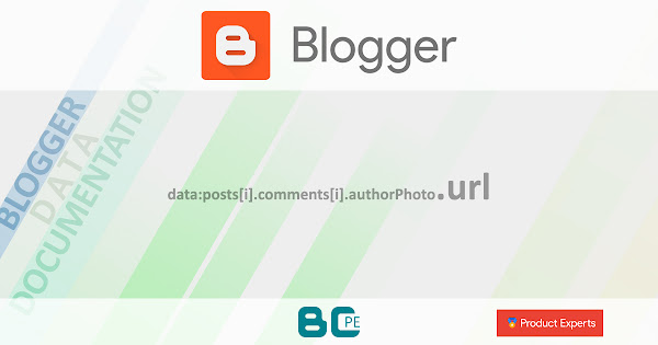 Blogger - Gadget Blog - data:posts[i].comments[i].authorPhoto.url