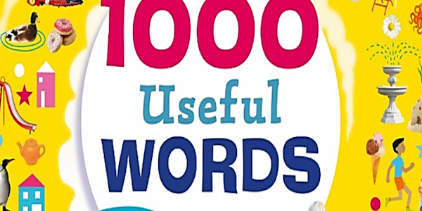 [EBOOK] 1000 USEFULL WORDS | SÁCH TỪ VỰNG SIÊU ĐẸP THEO CHỦ ĐỀ CHO TRẺ HỌC ENGLISH HIỆU QUẢ