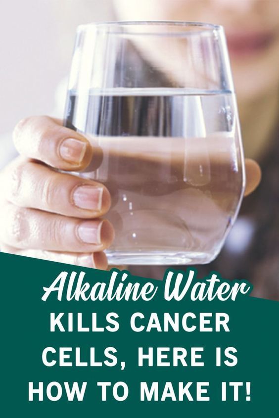 Alkaline Water Kills Cancer Cells, Here Is How To Make It Healthy