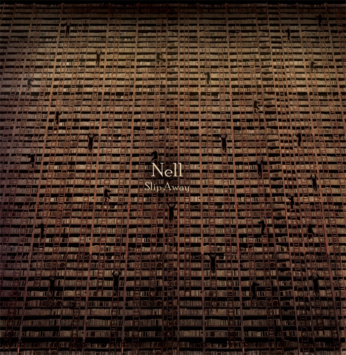 Nell – Slip Away