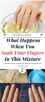 You Will Not Believe What Happens When You Soak Your Fingers In This Mixture!