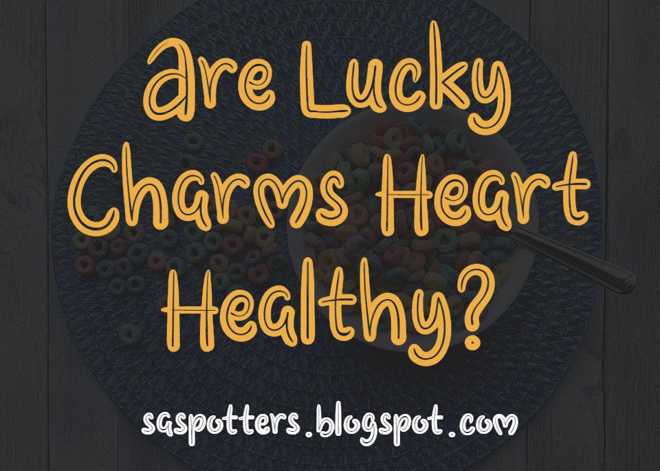 SA Spotters Are Lucky Charms Heart healthy?