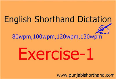English Steno Dictation Exercise-1