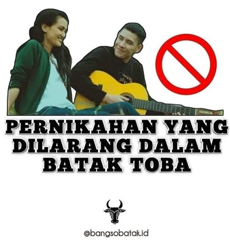 Pernikahan Yang Dilarang Dalam Batak Toba