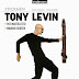Tony Levin – Stick Men presente en ciclo Stgo Fusión 2015