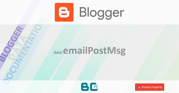 Blogger - Gadget Blog - data:emailPostMsg