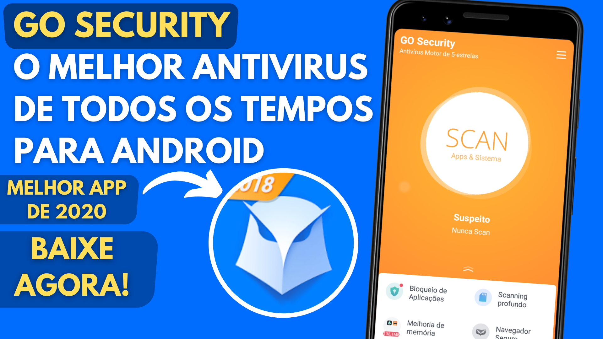 Go Security O Melhor Antivirus para Celular Android Mobile de 2021