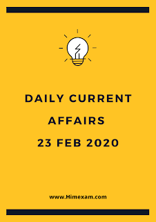 Daily Current Affairs 23 feb 2020 In Hindi Daily Current Affairs 23 feb 2020 In Hindi