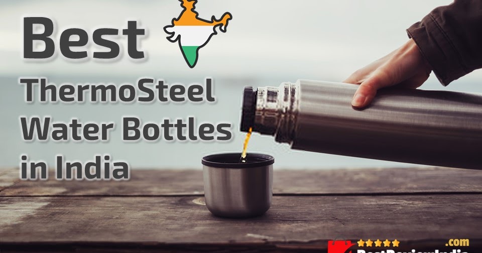 best thermosteel bottle