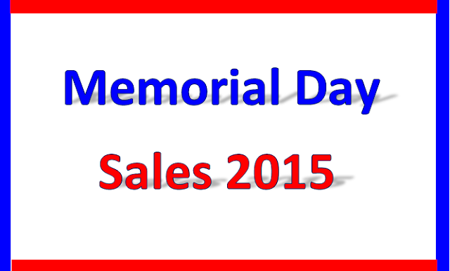 Memorial day Weekend Sales 2015 in Walmart ,Bestbuy,Offers