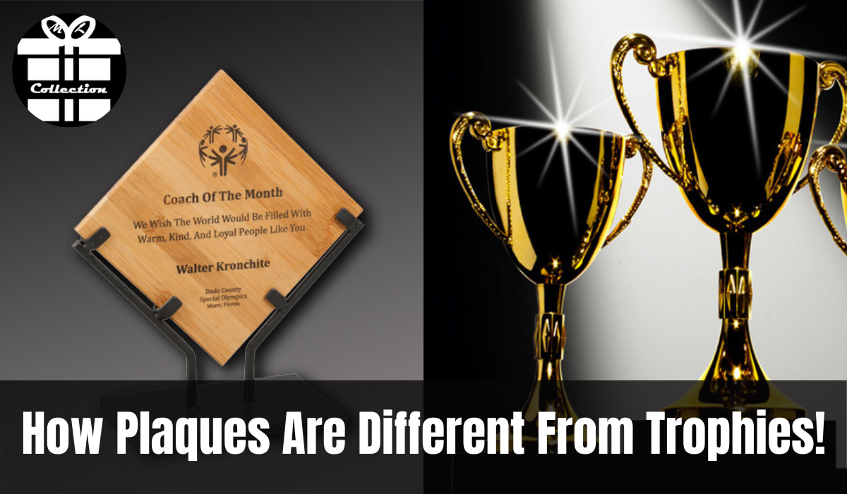 How Plaques Are Different From Trophies!