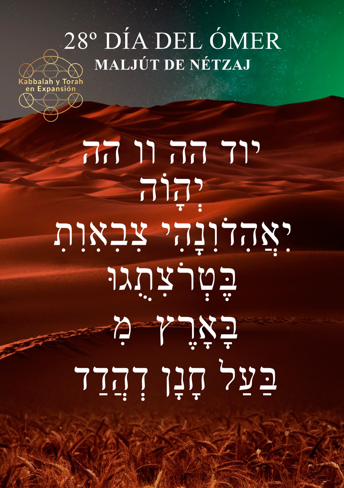 Kabbalah y Torah en Expansión CUARTA SEMANA DE LA CUENTA DEL OMER