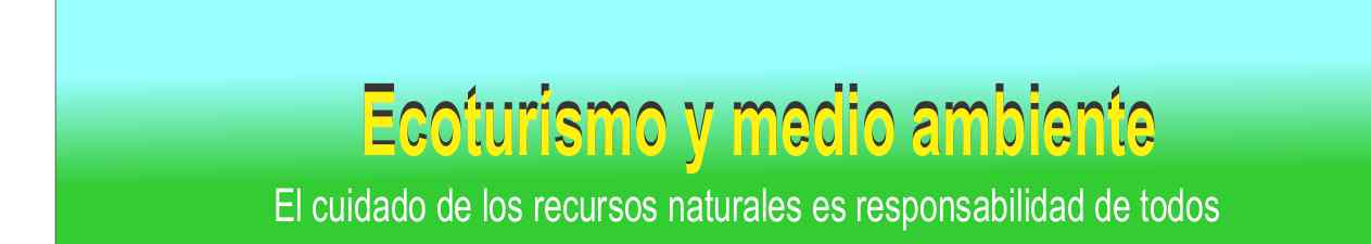 Ecoturismo y medio ambiente