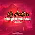 Dj Ardiles - Magid Mussá (Remix) [Exclusivo 2020] (Download Mp3)