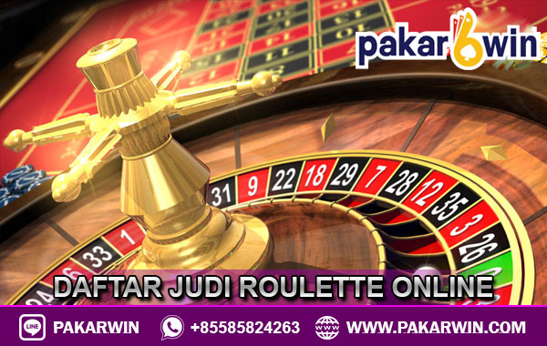 DAFTAR JUDI ROULETTE ONLINE - Pakarwin - Bandar Live Casino Roulette