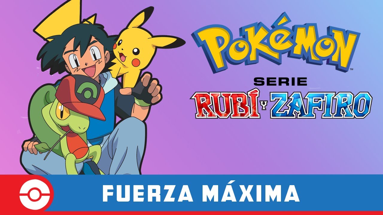 ⚡ Pokémon Temporada 6 Fuerza Máxima ⚡ Pokémon Temporada 6 Fuerza Máxima