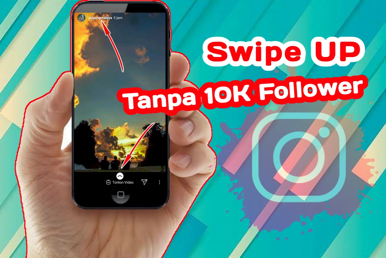Jalan Pintas Cara Mudah Membuat Swipe UP IG Story Tanpa Harus 10K Followers Cindri Yanto
