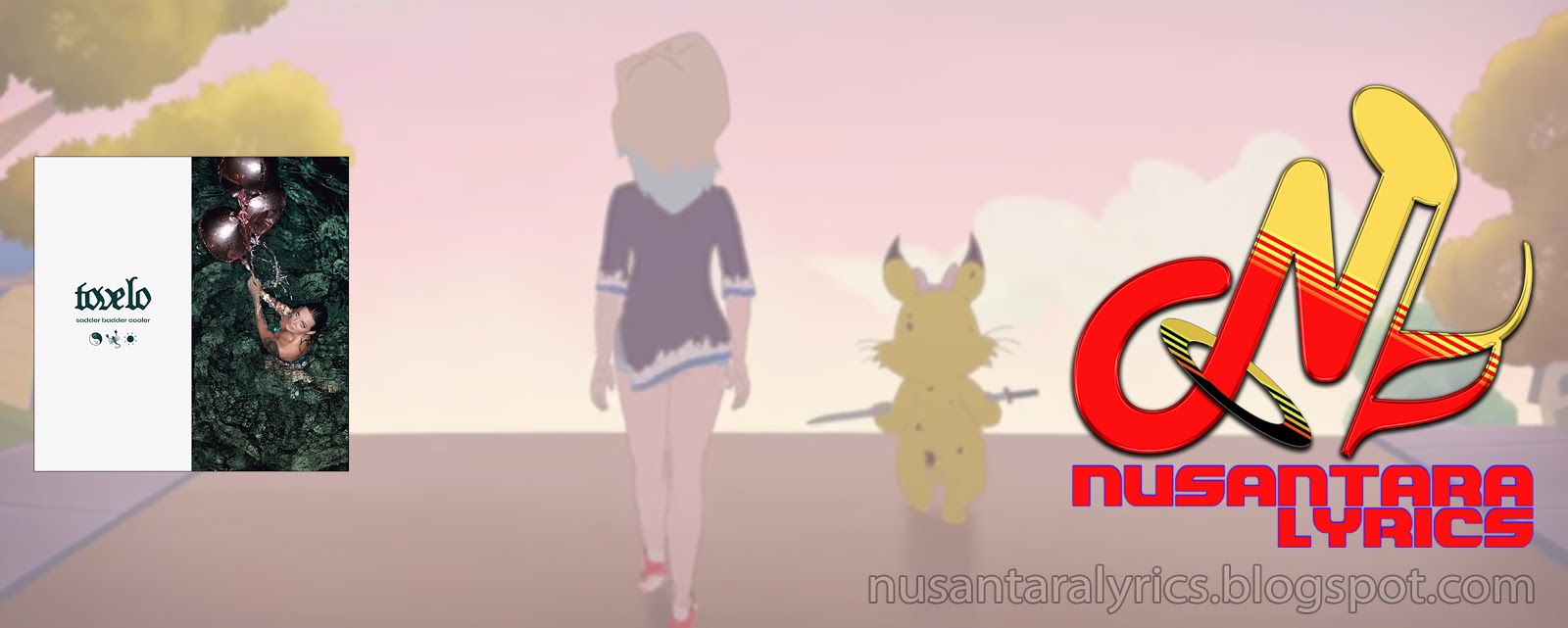 Tove Lo Sadder Badder Cooler Nusantara Lyrics Tove Lo Sadder Badder Cooler Nusantara Lyrics