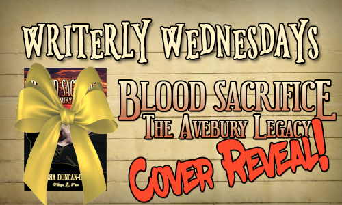Writerly Wednesdays - Blood Sacrifice: The Avebury Legacy, Cover Reveal - has a book cover with a bow obscuring most of it.