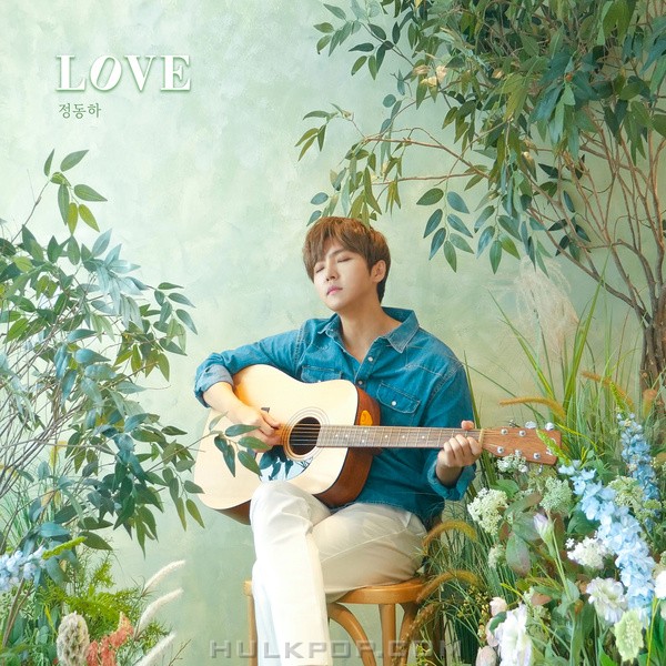 Jung Dong Ha – LOVE – Single