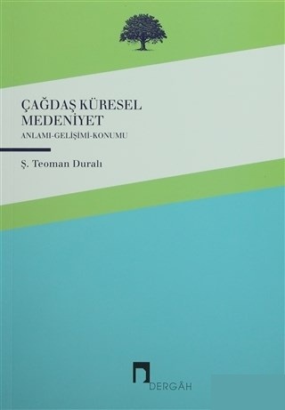Saban Teoman Durali Cagdas Kuresel Medeniyet Alintilar