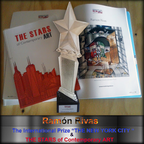Ramón Rivas. Catálogo, "Las Estrellas del arte contemporáneo", el Trofeo "Premio Internacional Ciudad de Nueva York" y la revista "Art International Contemporary Magazine"