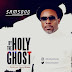 Audio + Video: Samsong – By The Holy Ghost