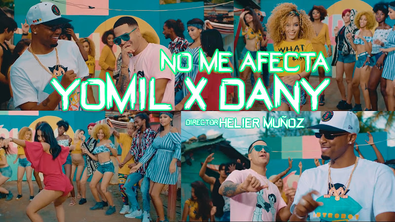 Yomil y el Dany - ¨No me afecta¨ - Videoclip - Dirección: Helier Muñoz. Portal Del Vídeo Clip Cubano Yomil y el Dany - ¨No me afecta¨ - Videoclip - Dirección: Helier Muñoz. Portal Del Vídeo Clip Cubano