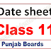 1st year (class 11) date sheet 2022 Punjab Board