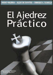 libros - Mis Aportes en español libros organizados "Hilo inmortal" - Página 2 El-ajedrez-practico-Scarella-De-Dovitis-Valerga