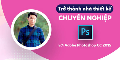 thiết kế chuyên nghiệp với Adobe Photoshop