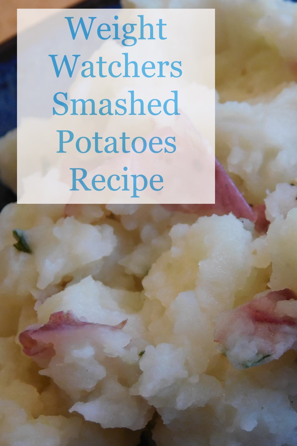 Weight Watchers Smashed Potatoes