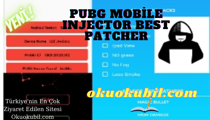 Pubg Mobile 1.1.0 S7K Injector Best Patcher ESP Menü Sihirli Mermi 2021