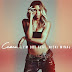 C-Squad e Barbz Piram em "I'm Out", Novo Single da Ciara em Parceria com a Nicki Minaj!