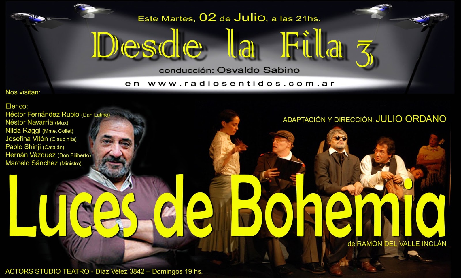 Osvaldo Sabino: Desde la fila tres: LUCES DE BOHEMIA: JULIO ORDANO ...