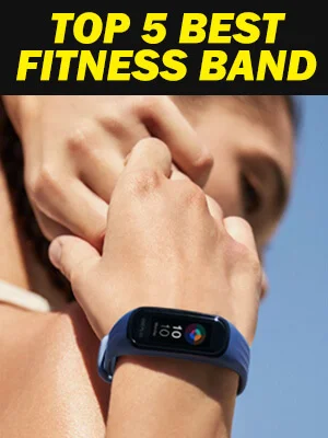 Top 5 Best Fitness Band Activity Trackers with Heart rate and Oxygen Monitor