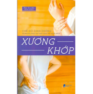 Chế Độ Dinh Dưỡng Và Phương Pháp Tập Luyện Dành Cho Người Bệnh Xương Khớp ebook PDF EPUB AWZ3 PRC MOBI