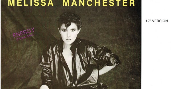 music-rewind-melissa-manchester-energy-us-12-promo-1985